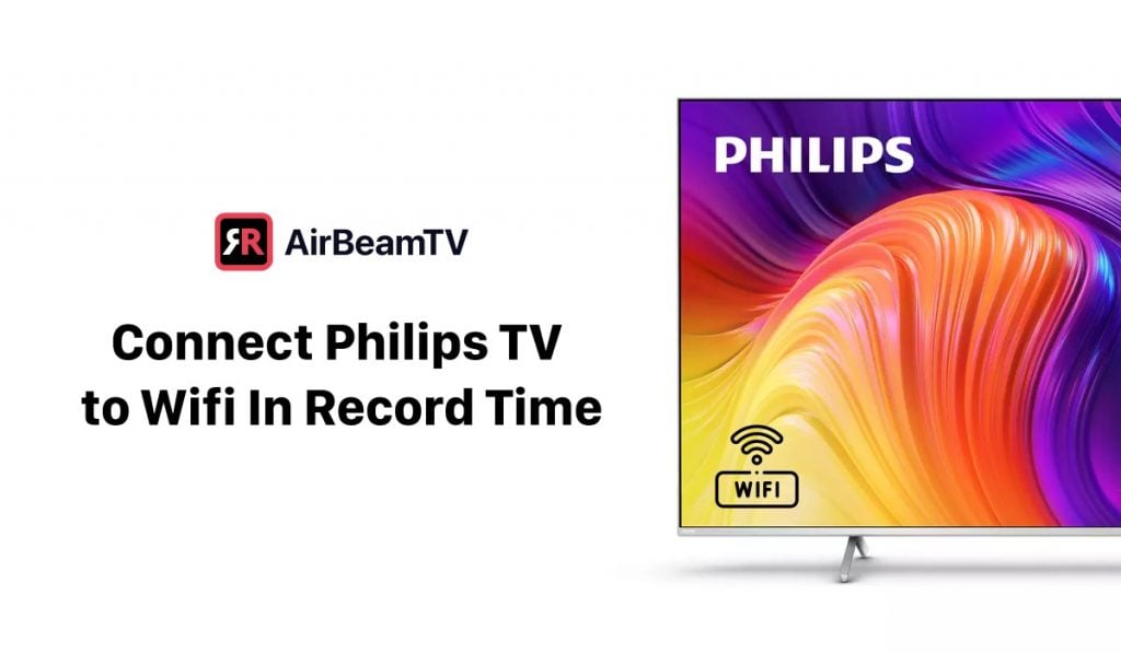 https://www.airbeam.tv/wp-content/uploads/2023/01/philips-wifi-featured-image-1024x597.jpeg